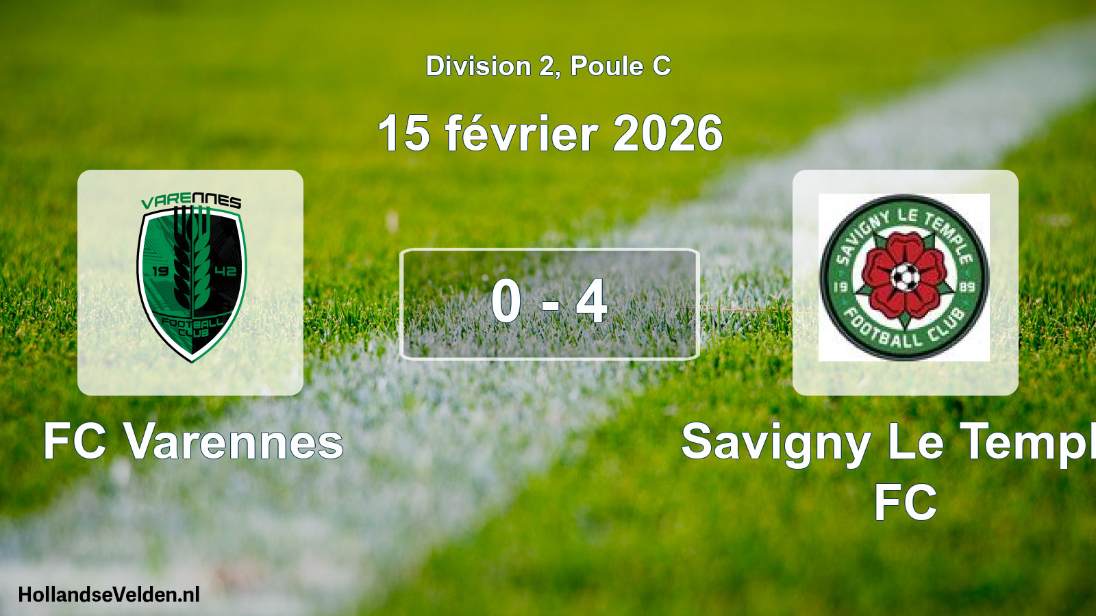 Match joué: FC Varennes - Savigny Le Temple FC 0 - 4 (15 février 2026)