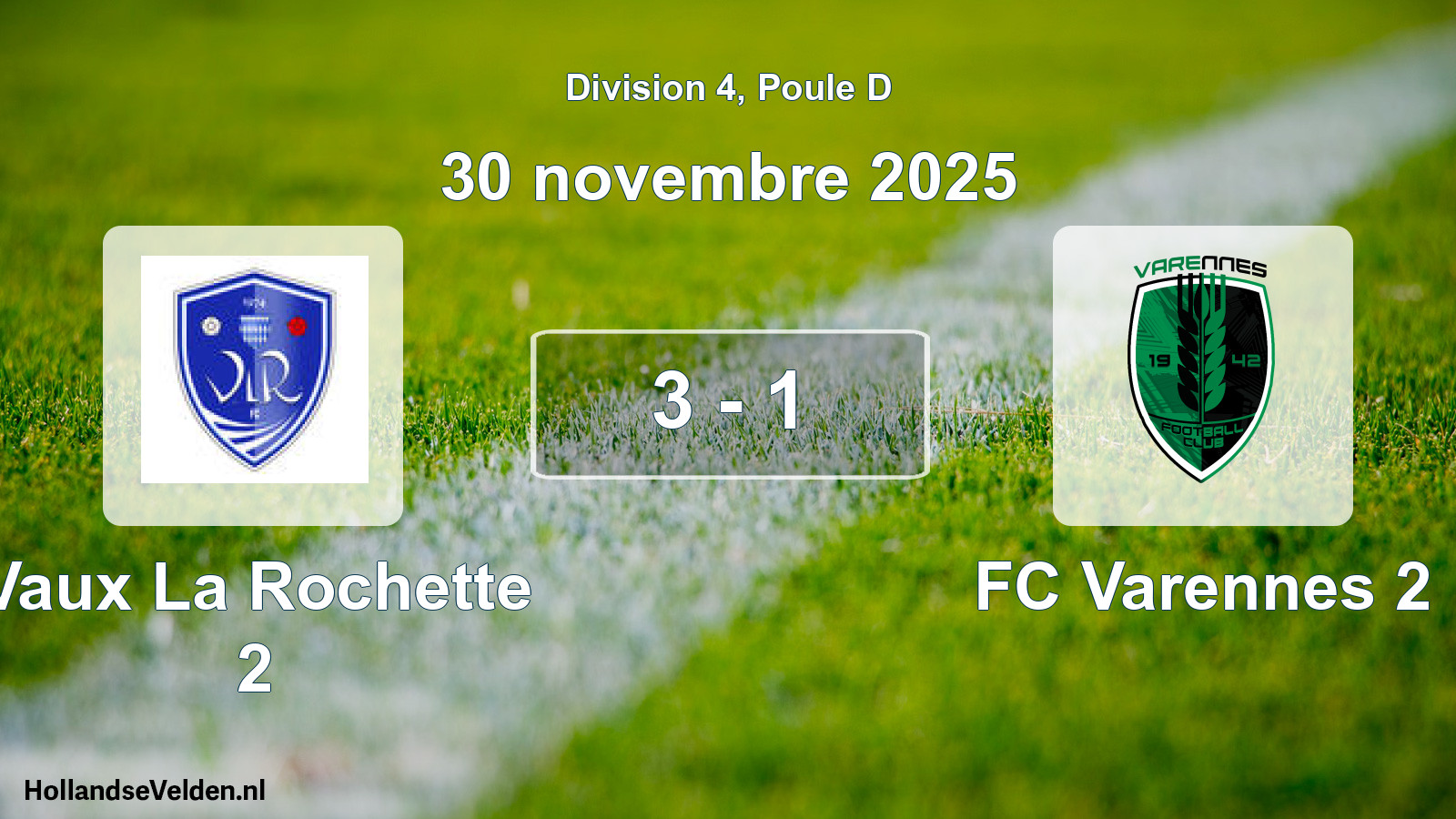 Match joué: Vaux La Rochette 2 - FC Varennes 2 3 - 1 (30 novembre 2025)