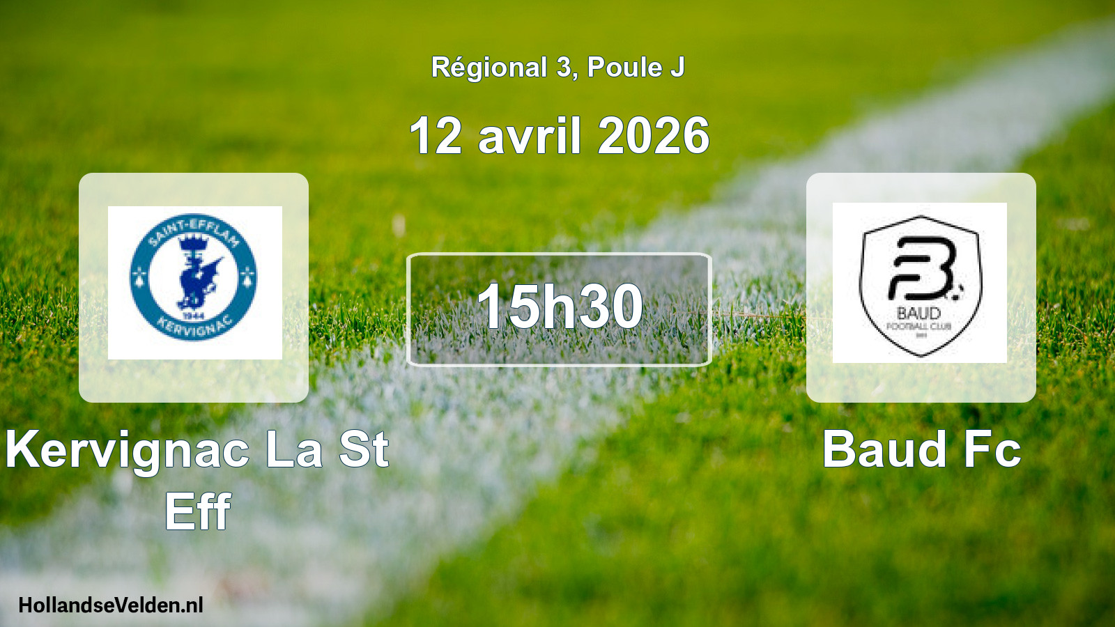 Geplande wedstrijd: Kervignac La St Eff - Baud Fc (12 avril 2026)