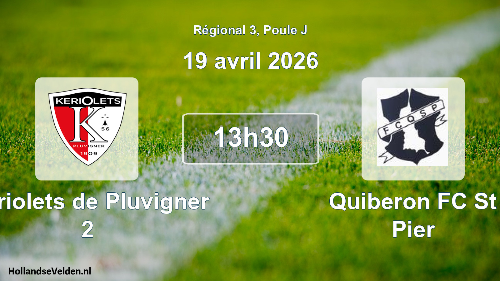 Scheduled Match: Kériolets de Pluvigner 2 - Quiberon FC St Pier (19 April 2026)
