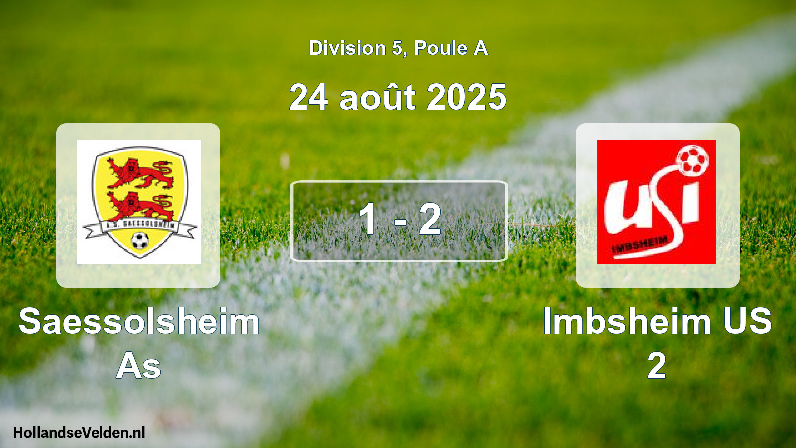 Match joué: Saessolsheim As - Imbsheim US 2 1 - 2 (24 août 2025)