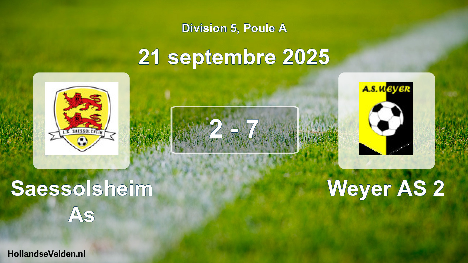 Total number of matches played: Saessolsheim As - Weyer AS 2 2 - 7 (21 September 2025)