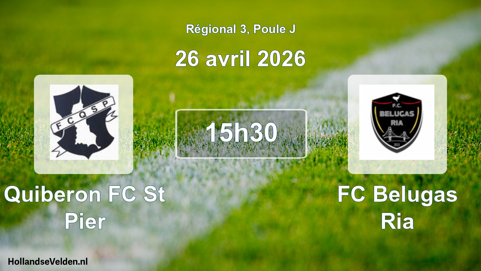 Geplande wedstrijd: Quiberon FC St Pier - FC Belugas Ria (26 april 2026)