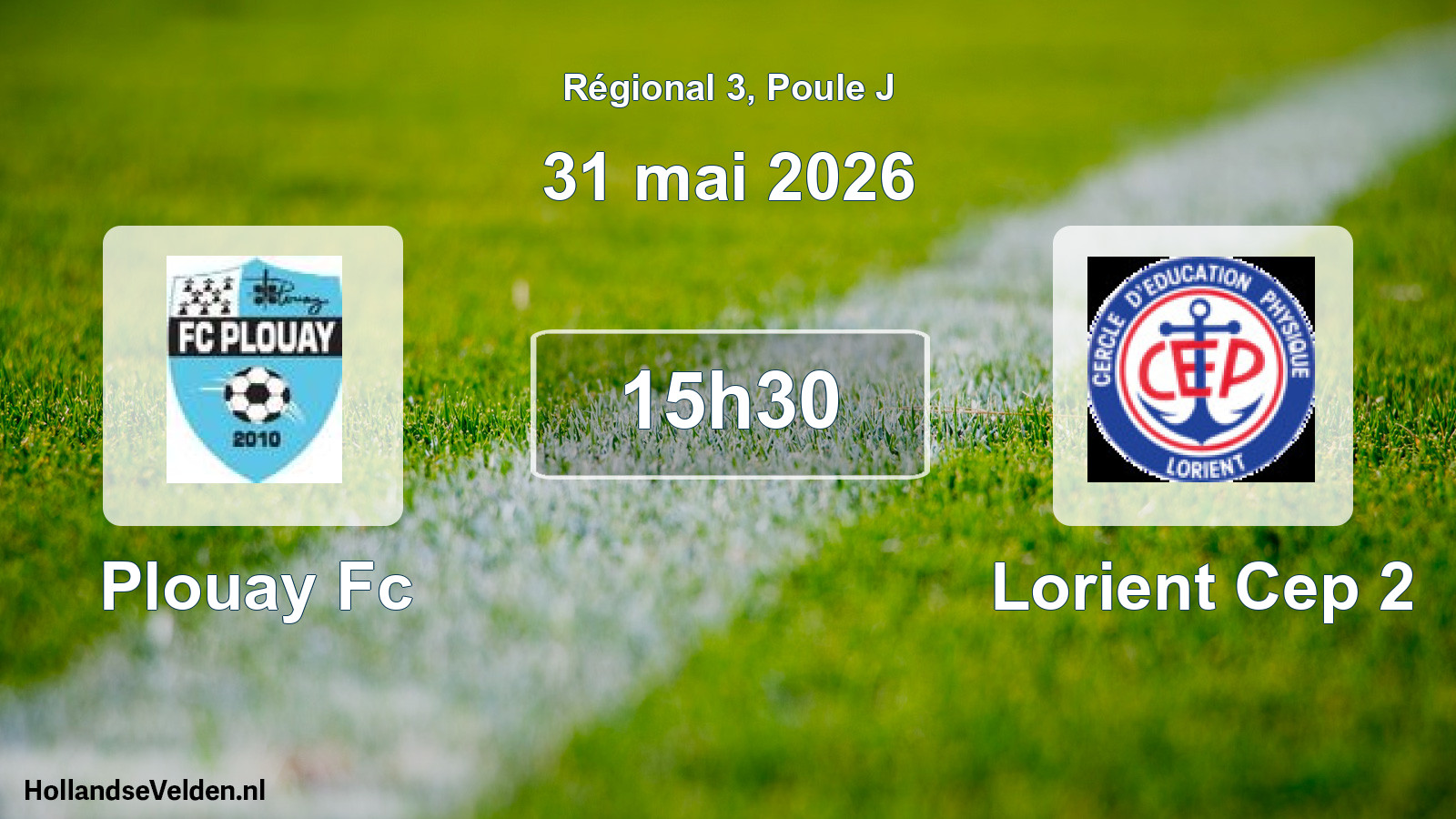 Geplande wedstrijd: Plouay Fc - Lorient Cep 2 (31 mai 2026)