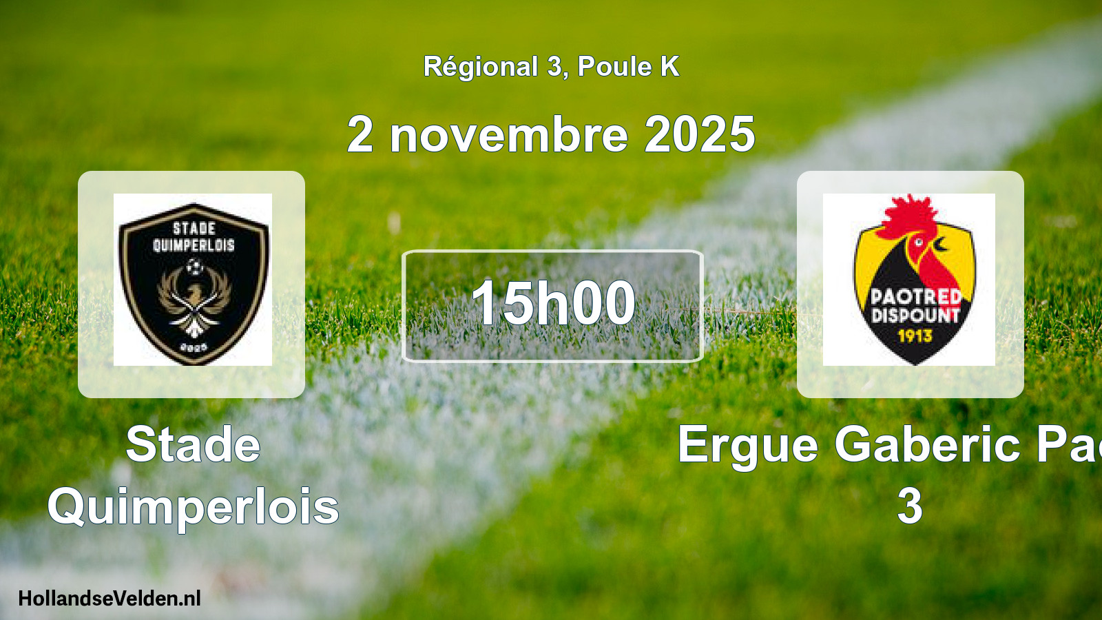 Scheduled Match: Stade Quimperlois - Ergue Gaberic Paot 3 (2 November 2025)