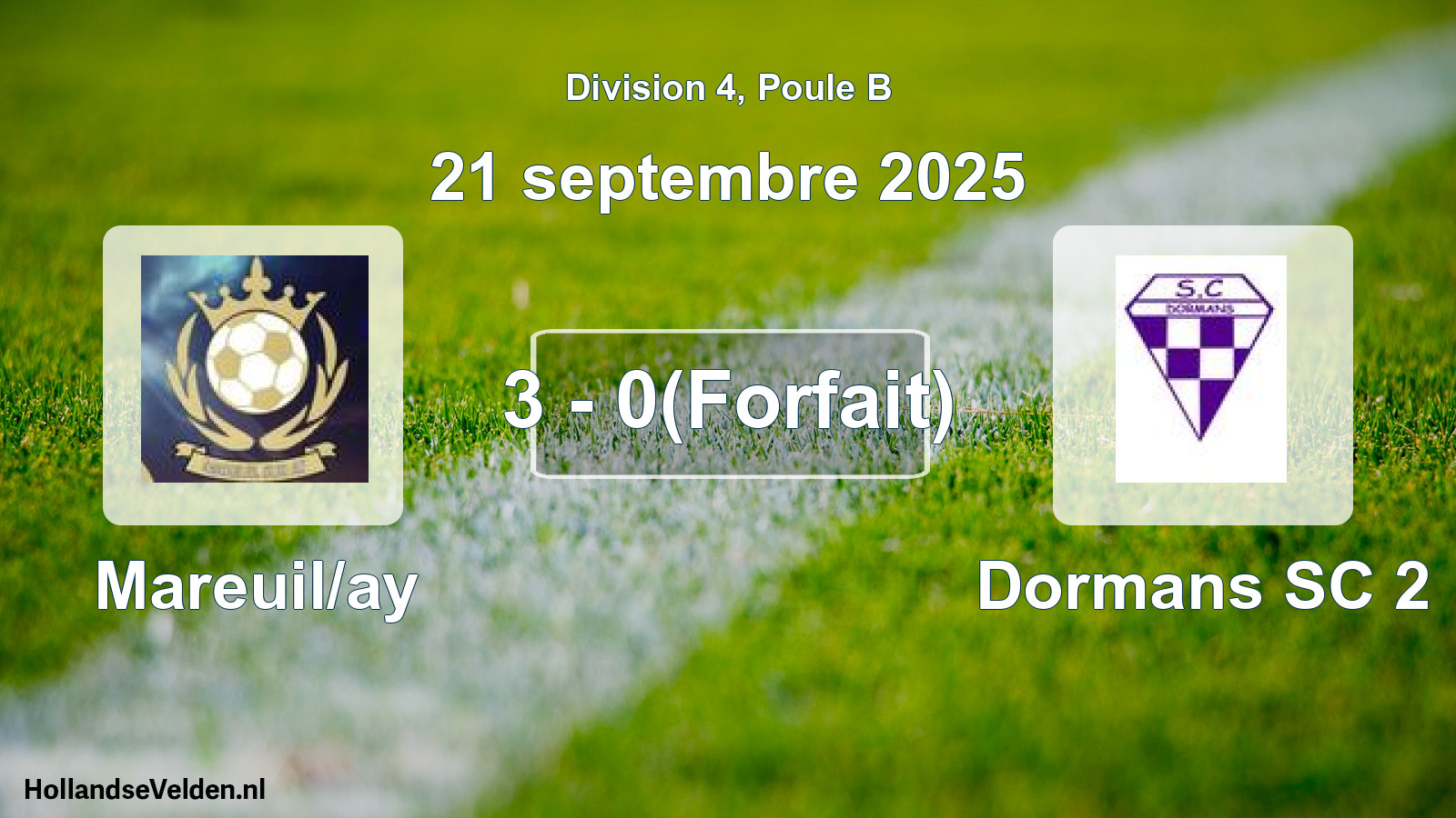 Match joué: Mareuil/ay - Dormans SC 2 3 - 0(Forfait) (21 septembre 2025)