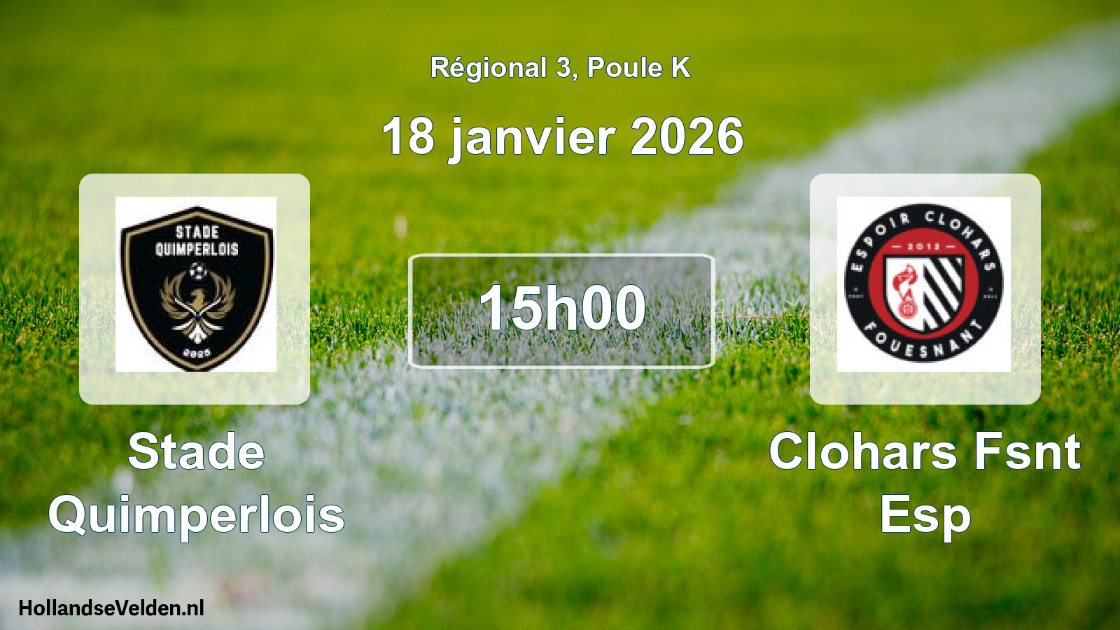 Geplande wedstrijd: Stade Quimperlois - Clohars Fsnt Esp (18 januari 2026)