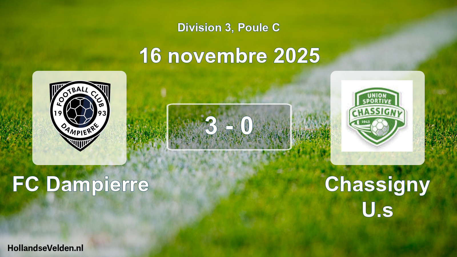 Match joué: FC Dampierre - Chassigny U.s 3 - 0 (16 novembre 2025)
