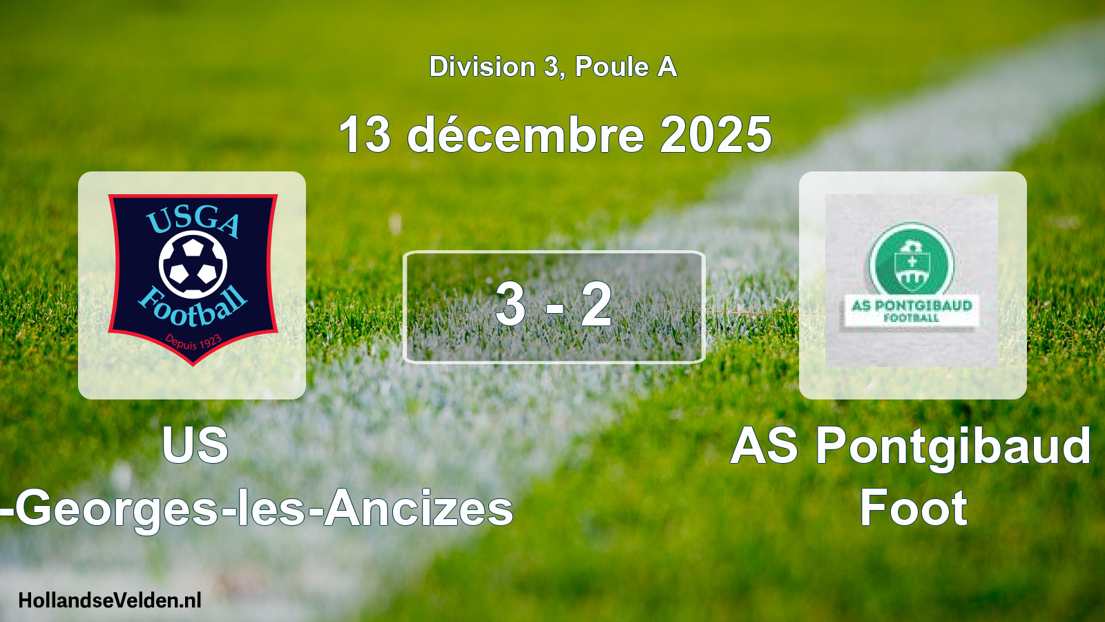 Match joué: US Saint-Georges-les-Ancizes - AS Pontgibaud Foot 3 - 2 (13 décembre 2025)