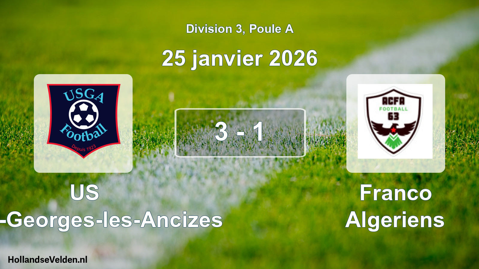 Match joué: US Saint-Georges-les-Ancizes - Franco Algeriens 3 - 1 (25 janvier 2026)