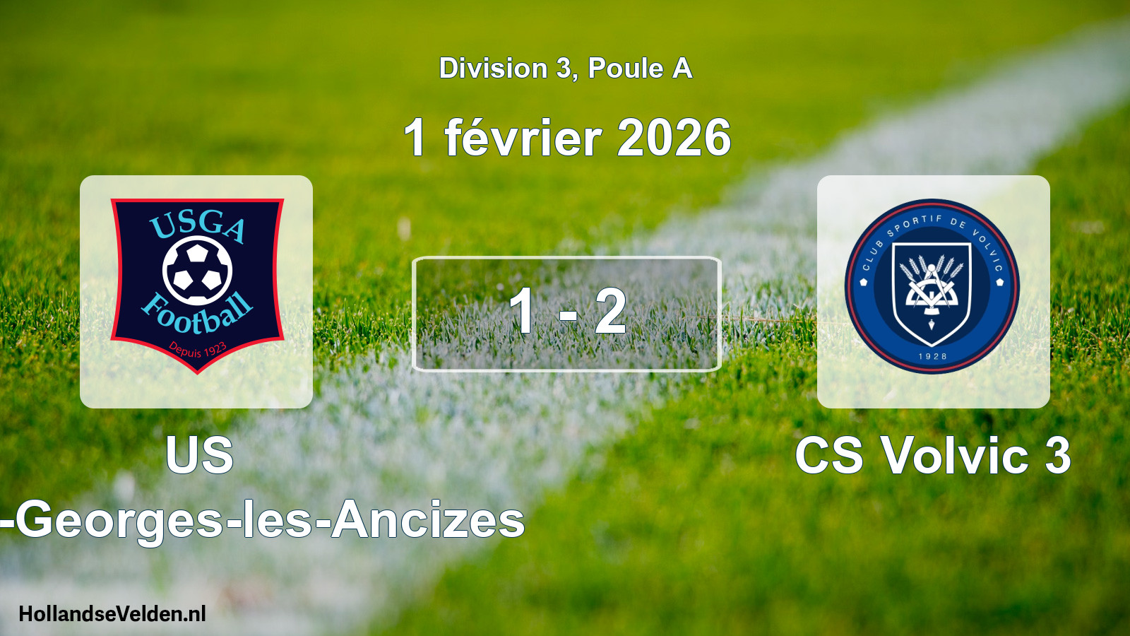 Match joué: US Saint-Georges-les-Ancizes - CS Volvic 3 1 - 2 (1 février 2026)