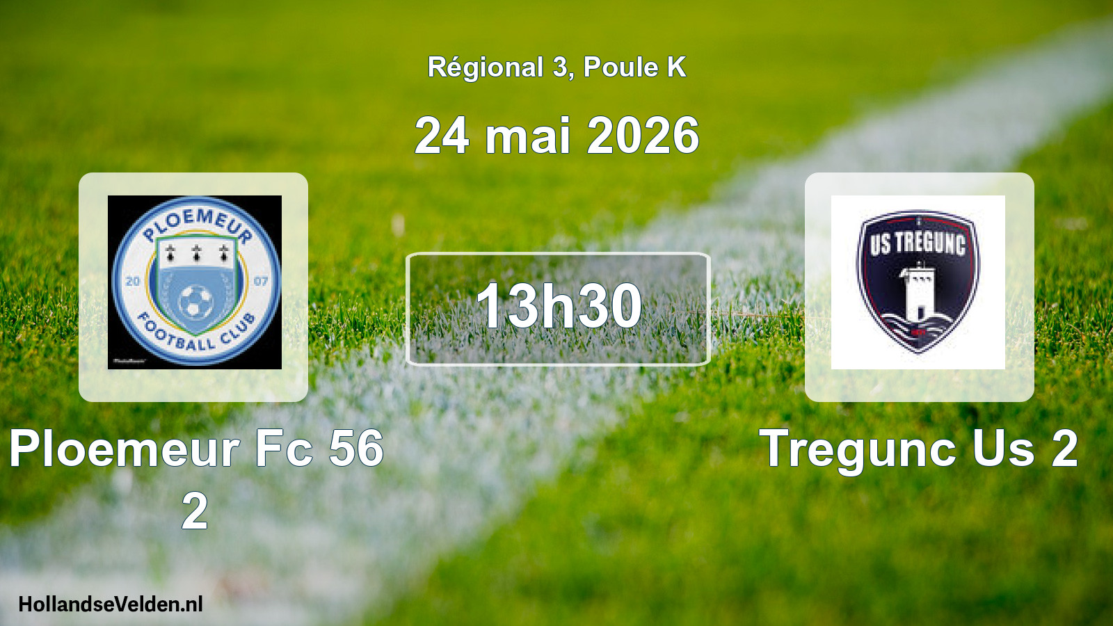 Geplande wedstrijd: Ploemeur Fc 56 2 - Tregunc Us 2 (24 mei 2026)