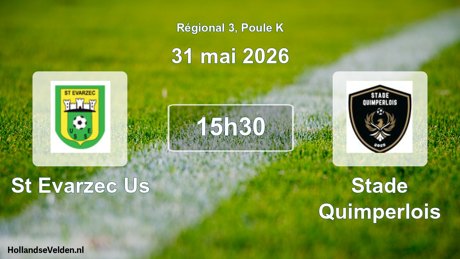 Geplande wedstrijd: St Evarzec Us - Stade Quimperlois (31 mei 2026)