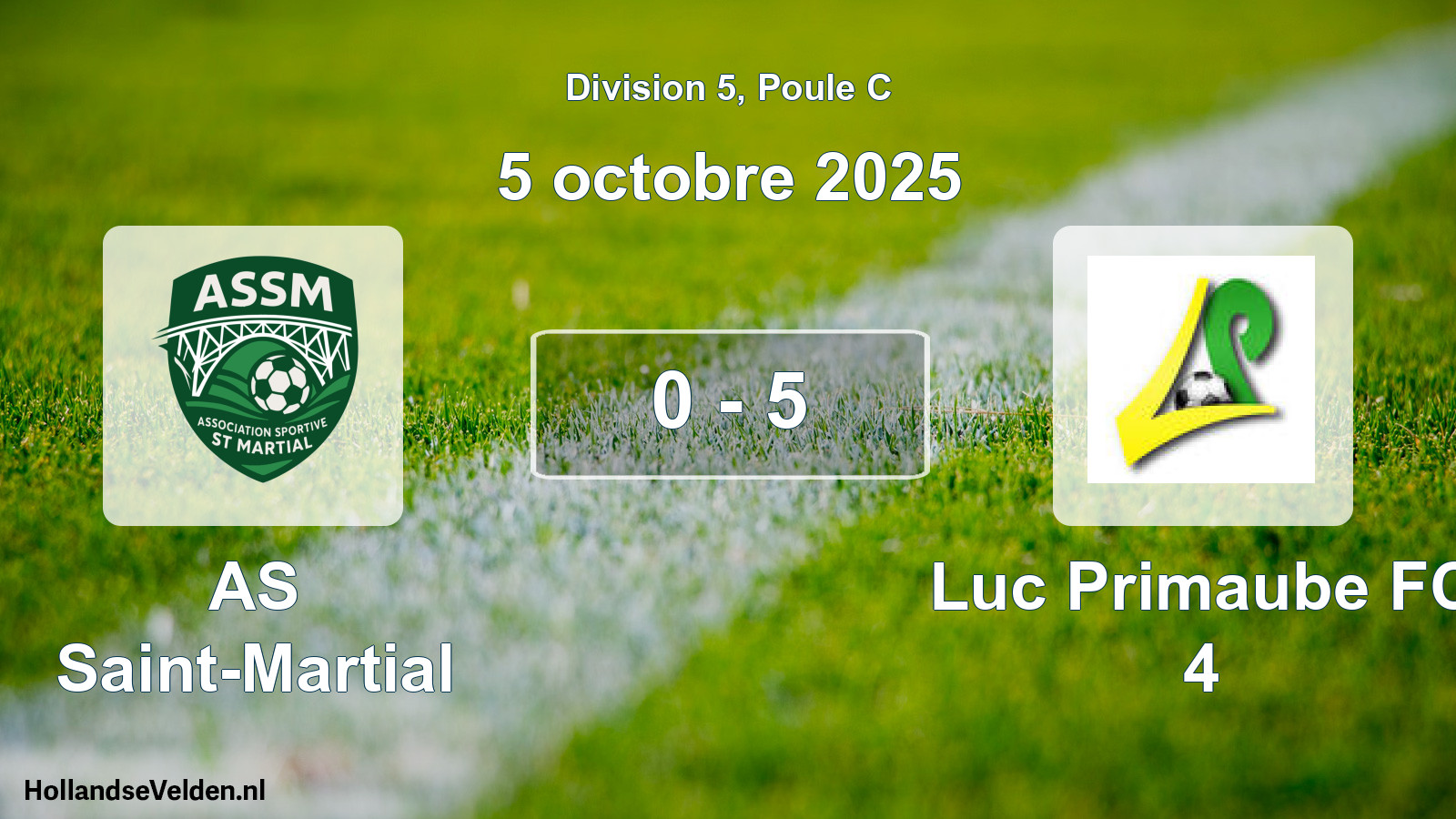 Match joué: AS Saint-Martial - Luc Primaube FC 4 0 - 5 (5 octobre 2025)