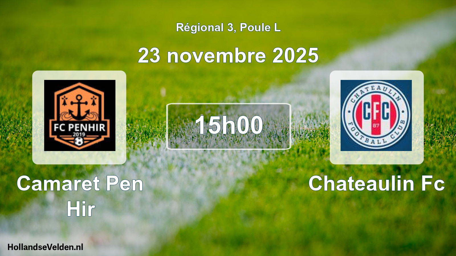 Geplande wedstrijd: Camaret Pen Hir - Chateaulin Fc (23 novembre 2025)