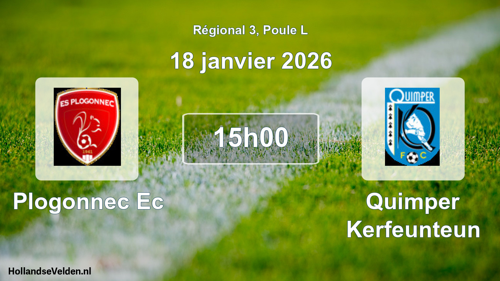 Geplande wedstrijd: Plogonnec Ec - Quimper Kerfeunteun (18 janvier 2026)