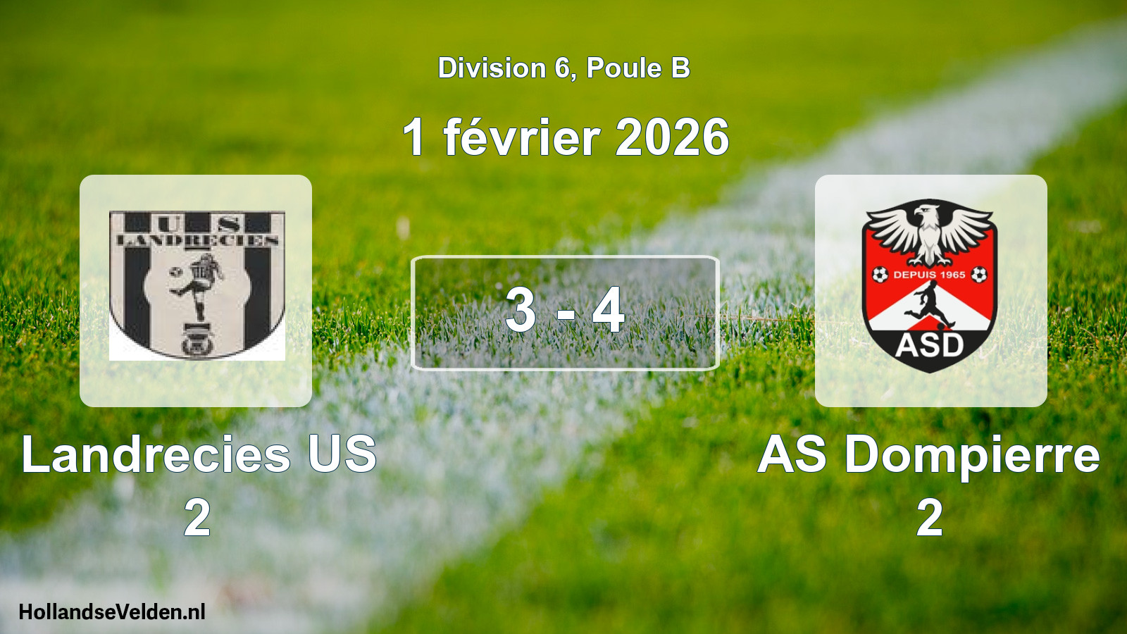 Match joué: Landrecies US 2 - AS Dompierre 2 3 - 4 (1 février 2026)