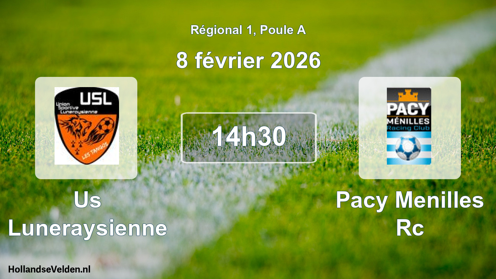 Geplande wedstrijd: Us Luneraysienne - Pacy Menilles Rc (8 février 2026)
