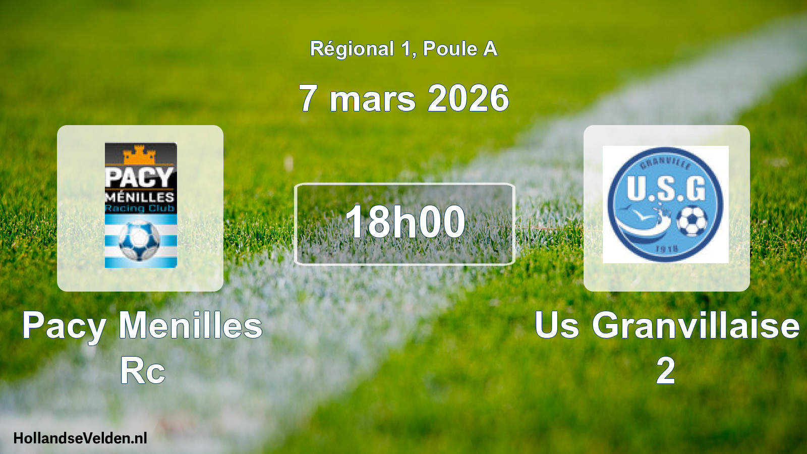 Geplande wedstrijd: Pacy Menilles Rc - Us Granvillaise 2 (7 maart 2026)