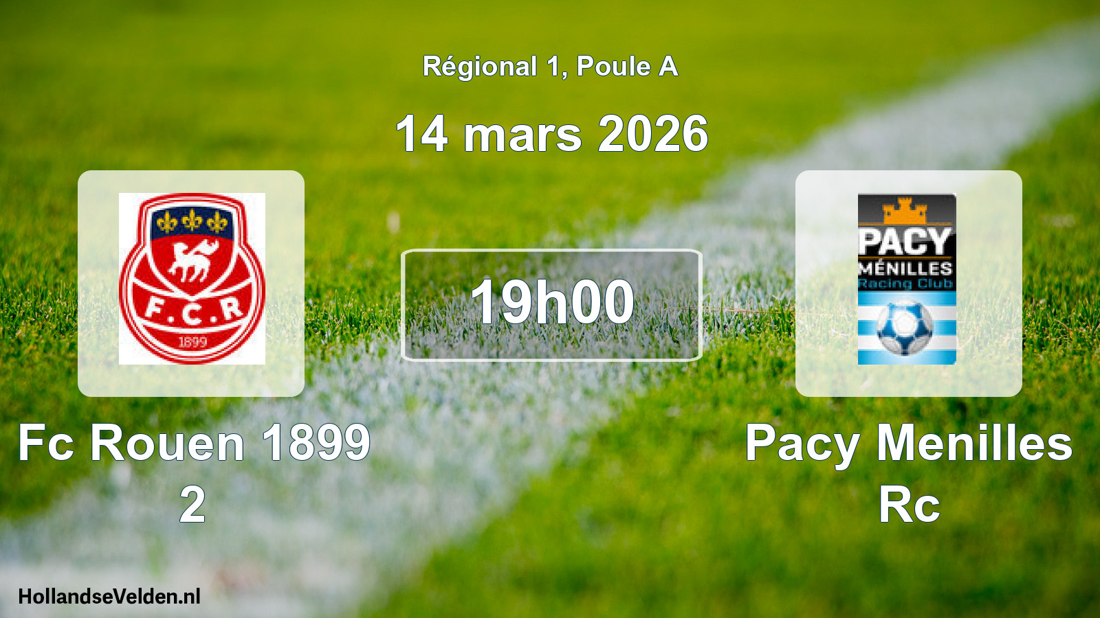 Geplande wedstrijd: Fc Rouen 1899 2 - Pacy Menilles Rc (14 mars 2026)