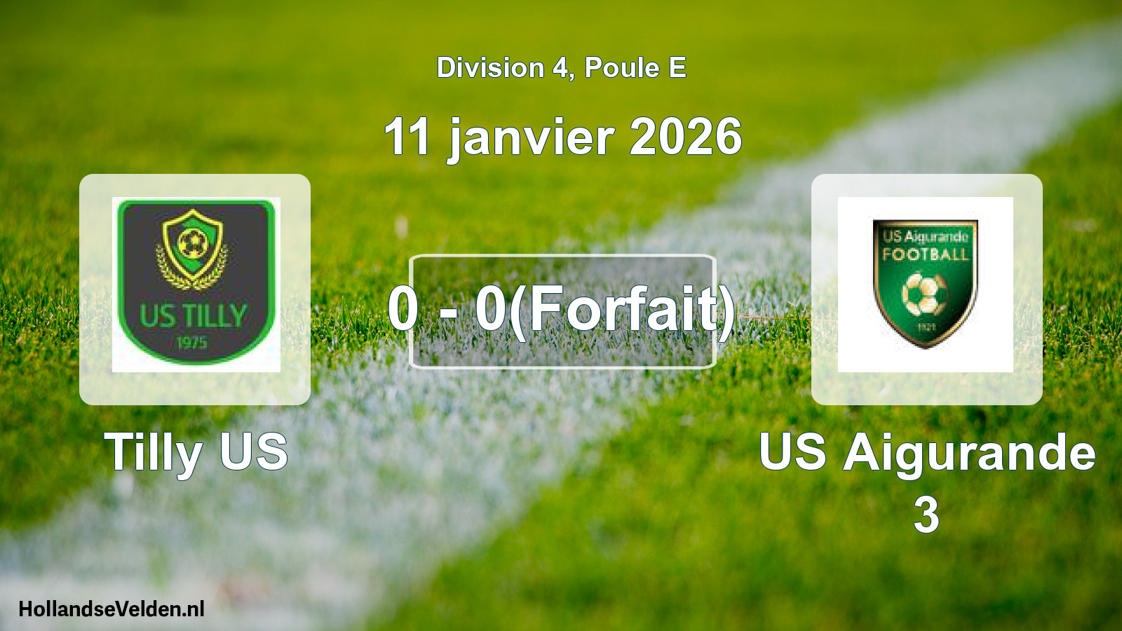 Match joué: Tilly US - US Aigurande 3 0 - 0(Forfait) (11 janvier 2026)