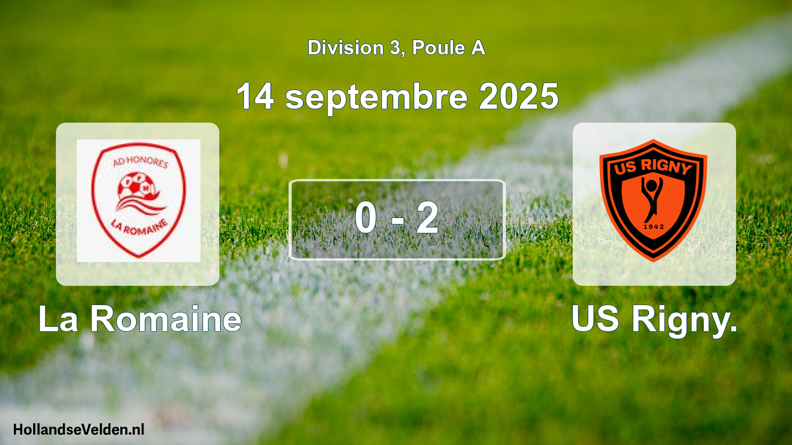 Match joué: La Romaine - US Rigny. 0 - 2 (14 septembre 2025)