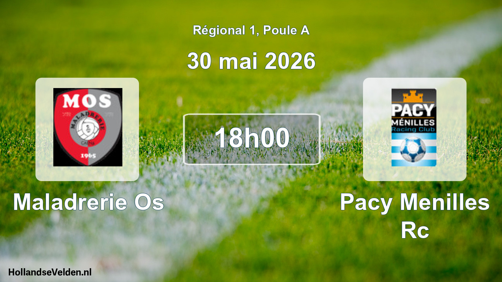 Scheduled Match: Maladrerie Os - Pacy Menilles Rc (30 May 2026)