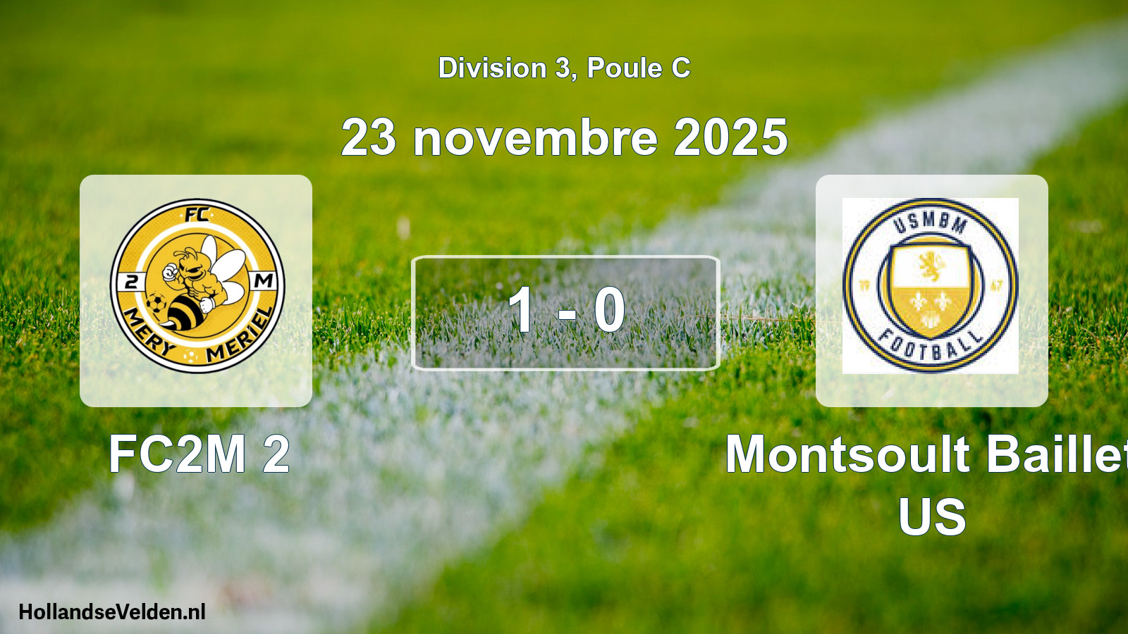 Total number of matches played: FC2M 2 - Montsoult Baillet US 1 - 0 (23 November 2025)