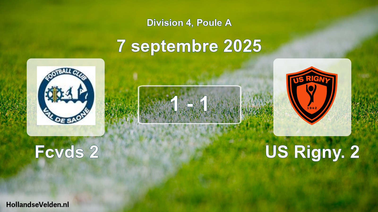 Match joué: Fcvds 2 - US Rigny. 2 1 - 1 (7 septembre 2025)