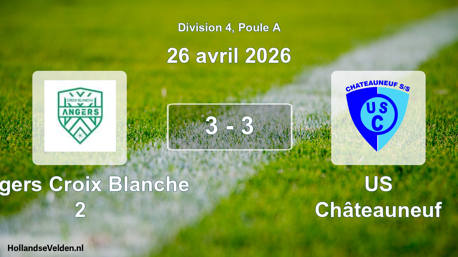 Total number of matches played: Angers Croix Blanche 2 - US Châteauneuf 3 - 3 (26 April 2026)