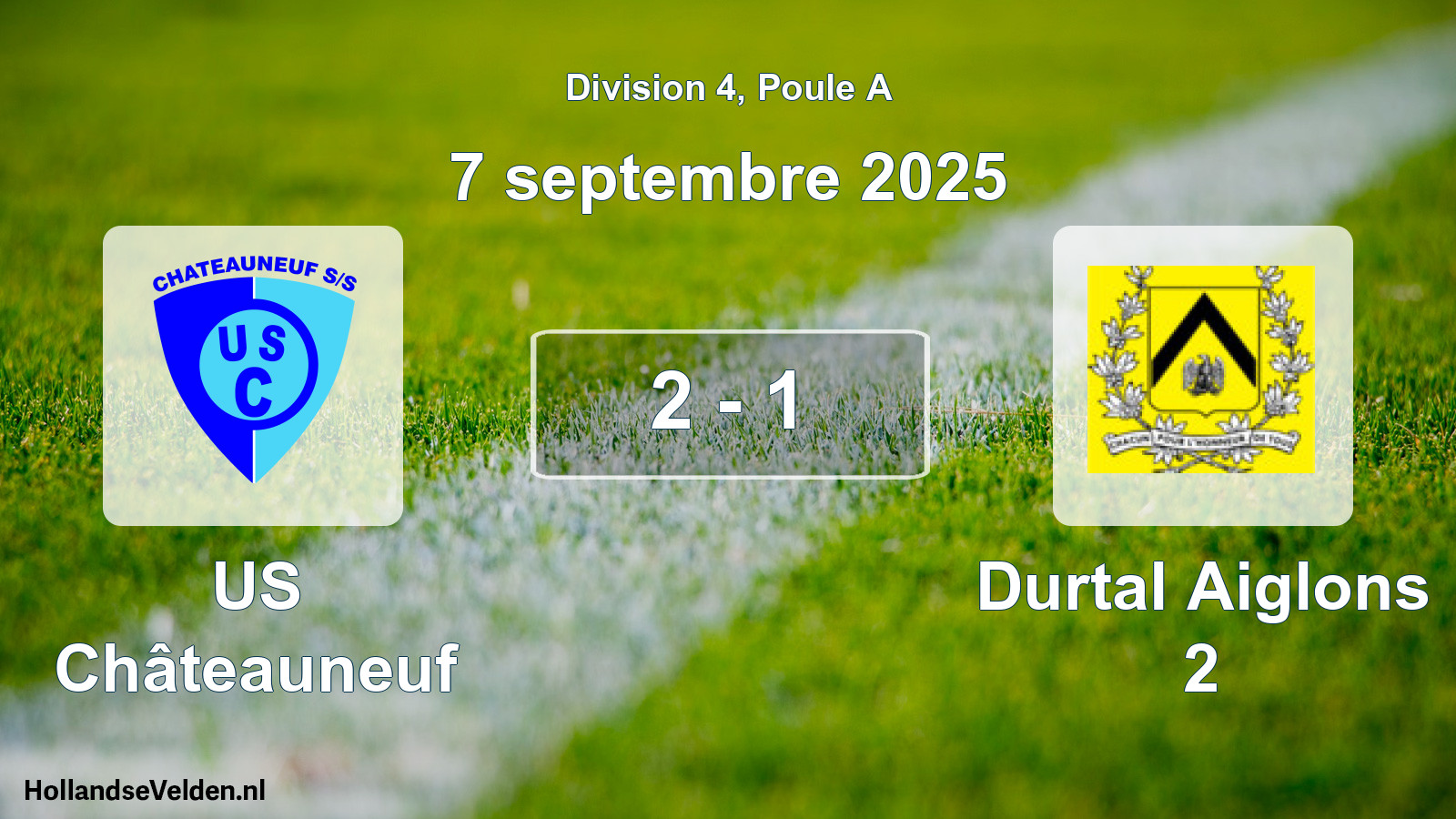 Match joué: US Châteauneuf - Durtal Aiglons 2 2 - 1 (7 septembre 2025)