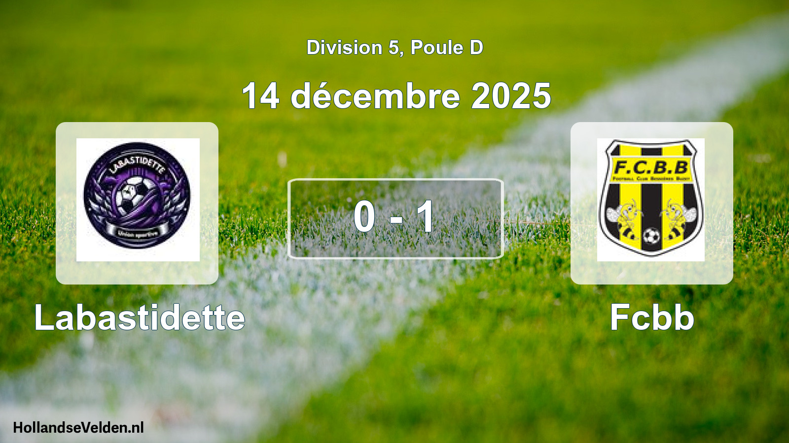 Match joué: Labastidette - Fcbb 0 - 1 (14 décembre 2025)