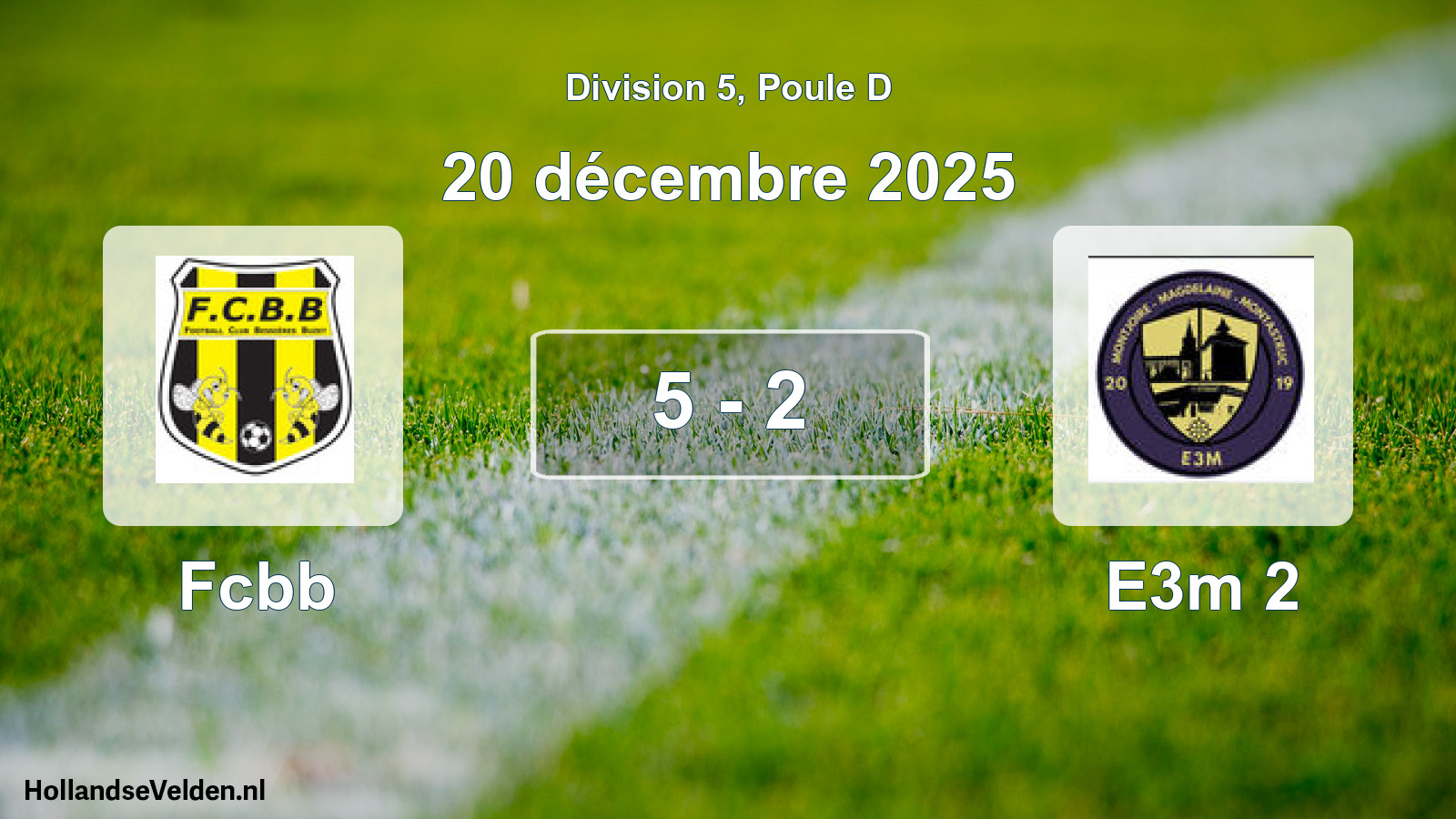 Match joué: Fcbb - E3m 2 5 - 2 (20 décembre 2025)