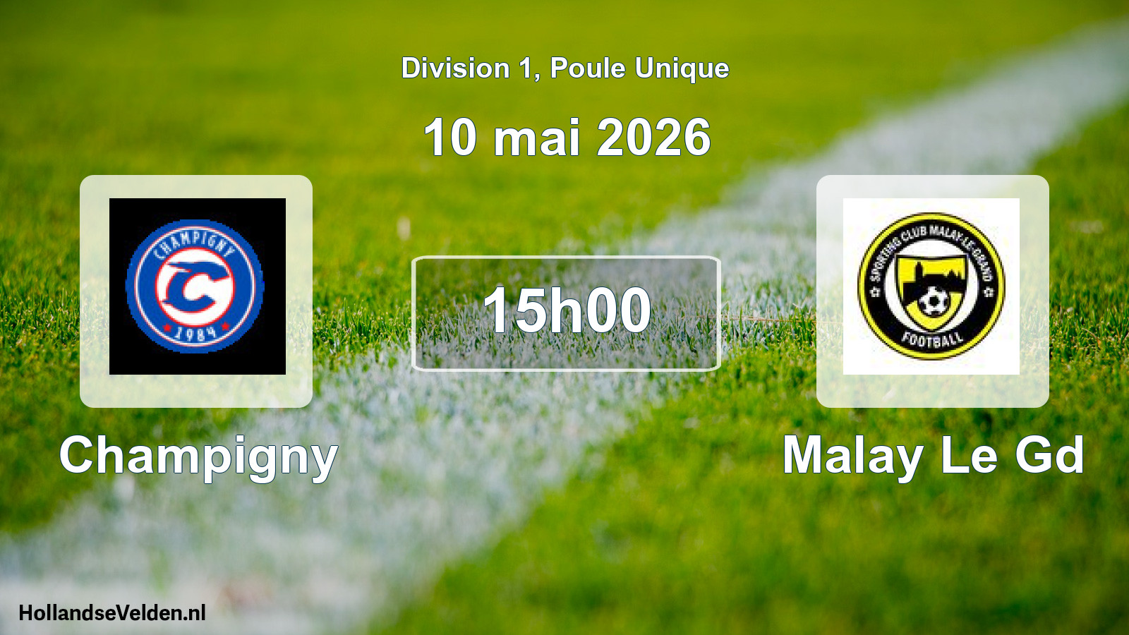 Geplande wedstrijd: AFC Champigny-sur-Yonne - Malay Le Gd (10 mei 2026)