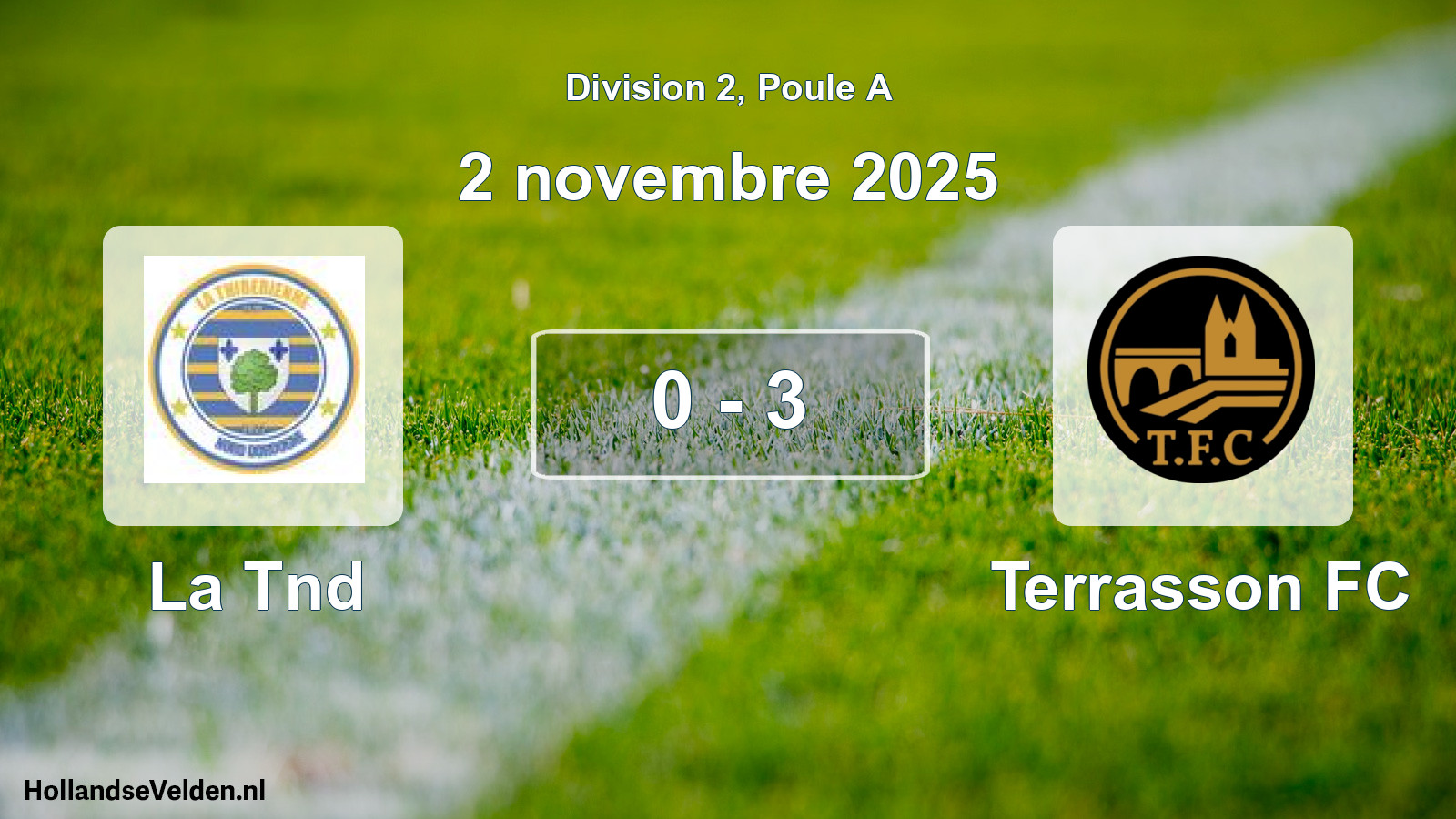 Total number of matches played: La Tnd - Terrasson FC 0 - 3 (2 November 2025)