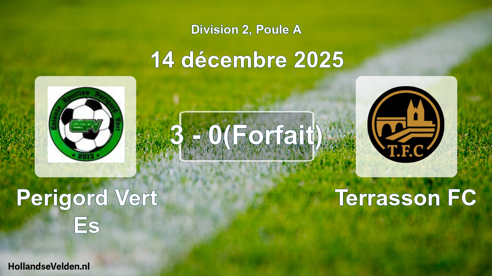Total number of matches played: Perigord Vert Es - Terrasson FC 3 - 0(Forfait) (14 December 2025)