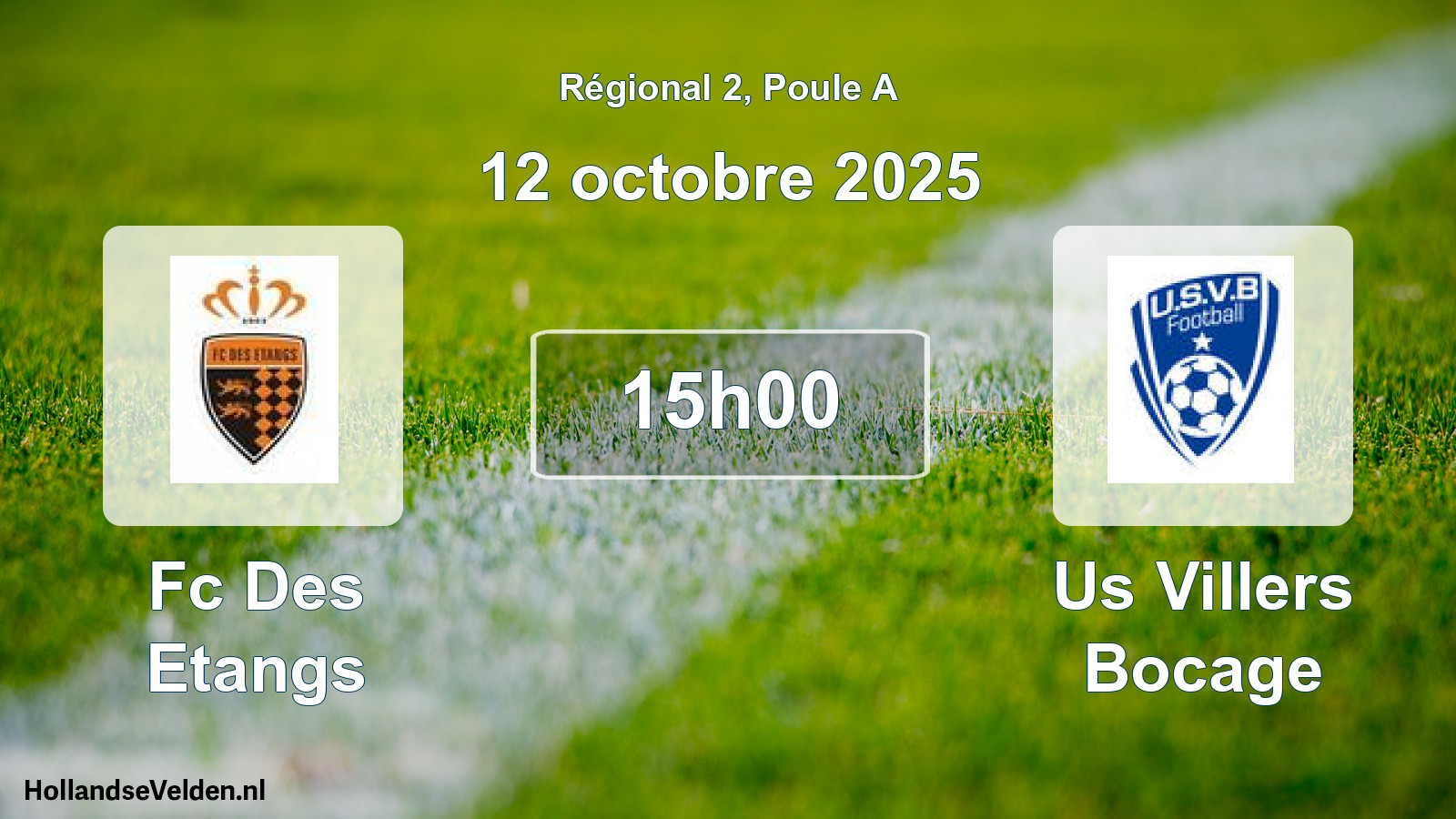Geplande wedstrijd: Fc Des Etangs - Us Villers Bocage (12 octobre 2025)