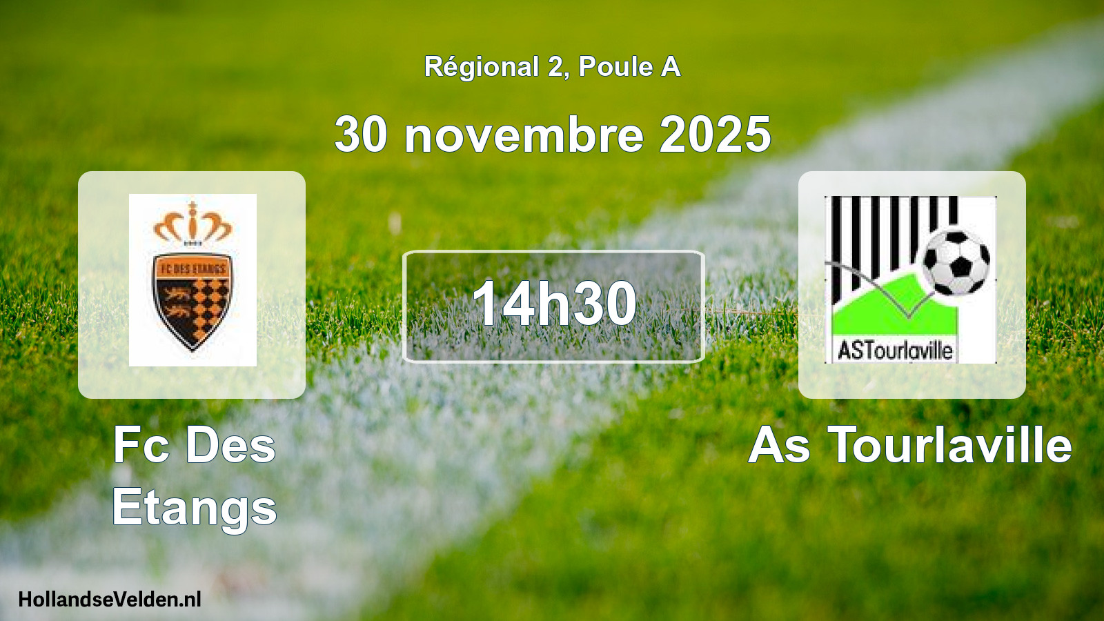 Geplande wedstrijd: Fc Des Etangs - As Tourlaville (30 november 2025)
