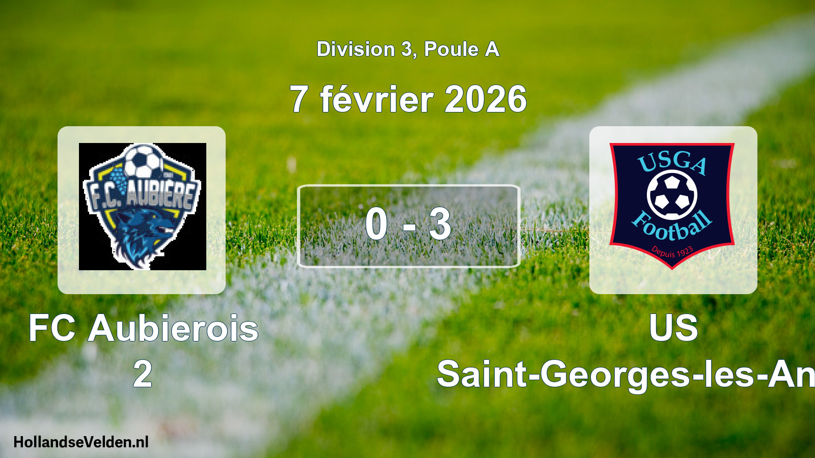 Match joué: FC Aubierois 2 - US Saint-Georges-les-Ancizes 0 - 3 (7 février 2026)