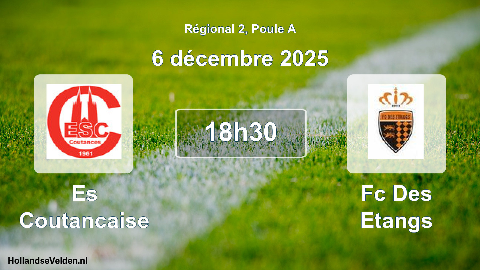 Scheduled Match: Es Coutancaise - Fc Des Etangs (6 December 2025)