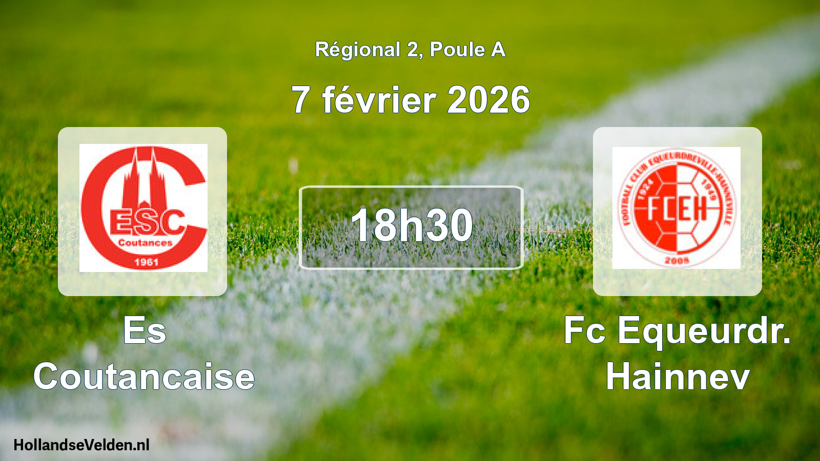 Scheduled Match: Es Coutancaise - Fc Equeurdr. Hainnev (7 February 2026)