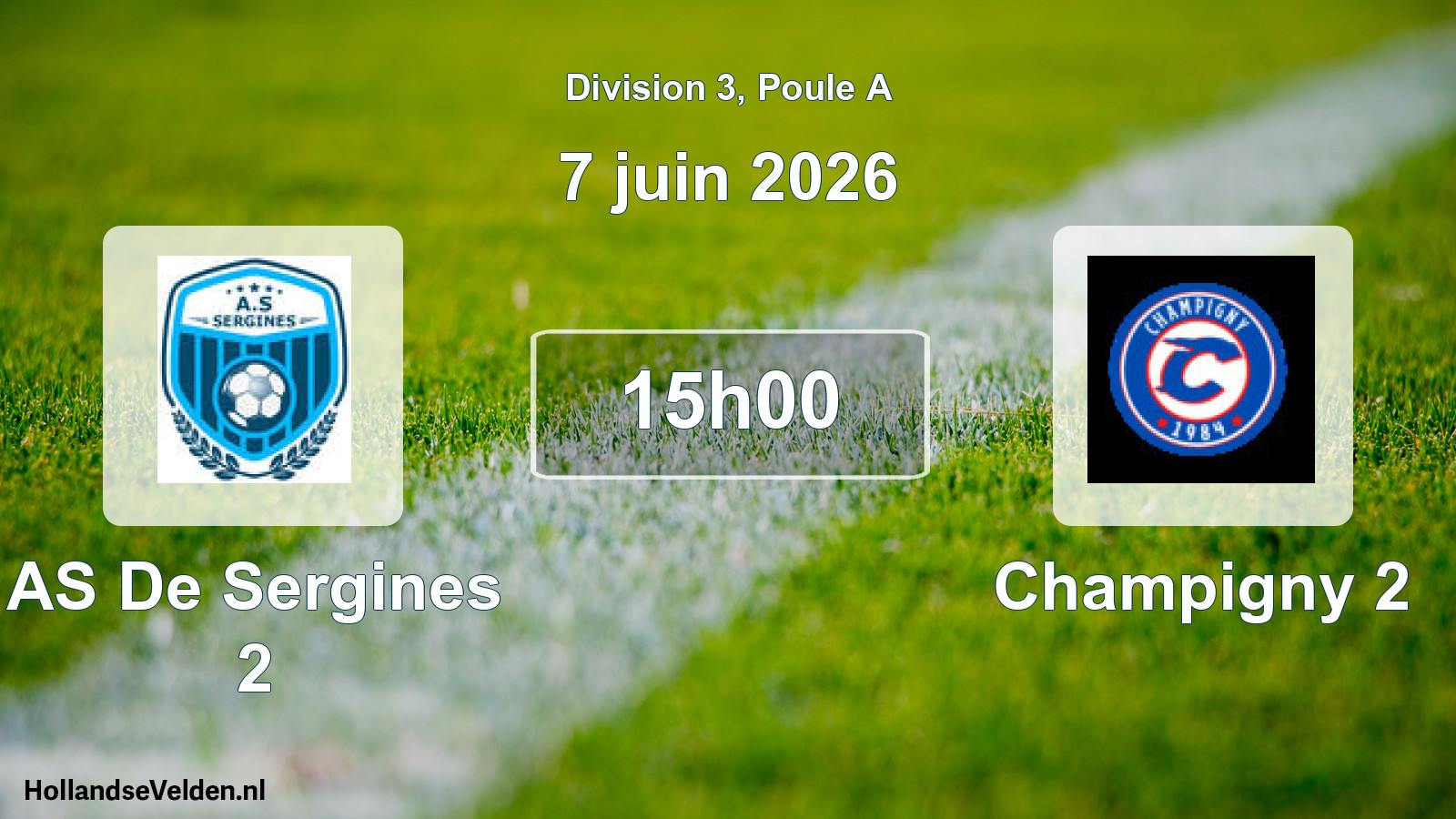 Scheduled Match: AS De Sergines 2 - AFC Champigny-sur-Yonne 2 (7 June 2026)