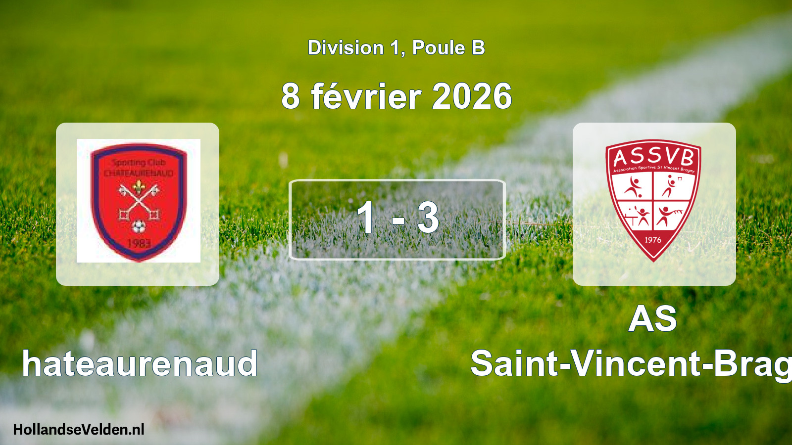 Match joué: Chateaurenaud - AS Saint-Vincent-Bragny 1 - 3 (8 février 2026)