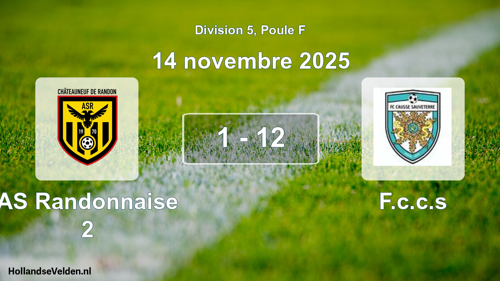 Total number of matches played: AS Randonnaise 2 - F.c.c.s 1 - 12 (14 November 2025)
