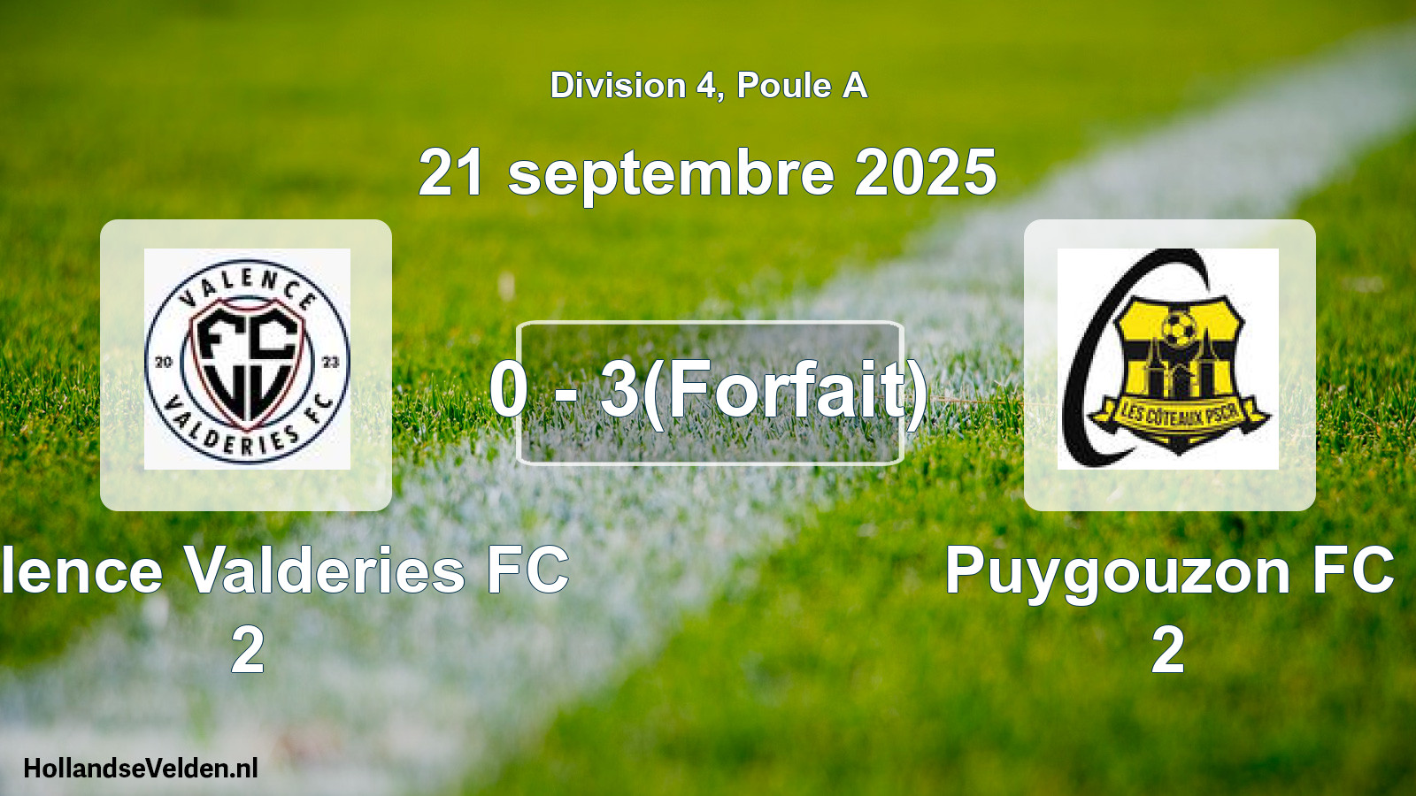 Match joué: Valence Valderies FC 2 - Puygouzon FC 2 0 - 3(Forfait) (21 septembre 2025)