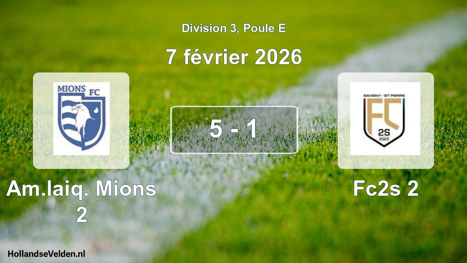 Match joué: Am.laiq. Mions 2 - Fc2s 2 5 - 1 (7 février 2026)