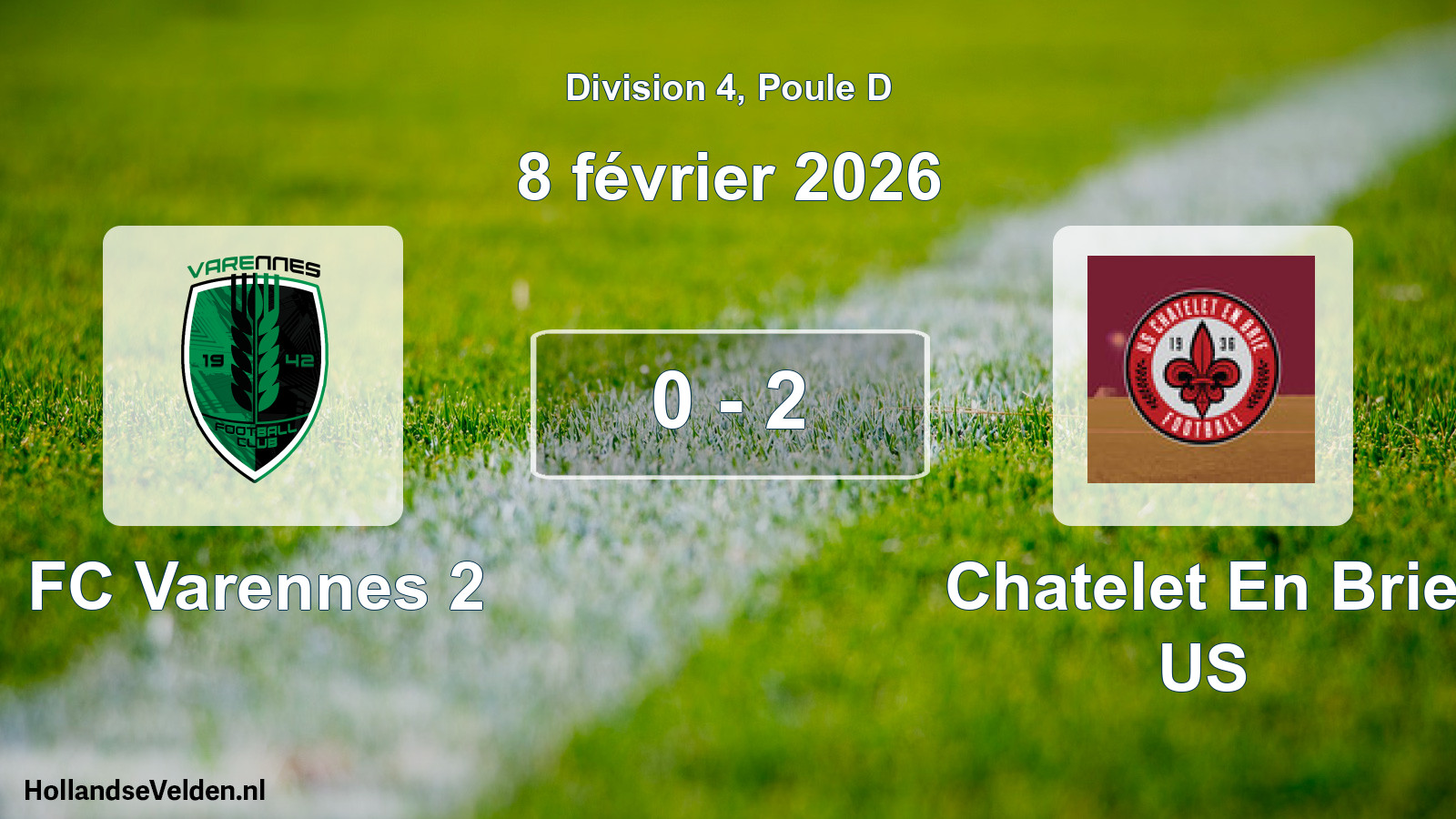 Match joué: FC Varennes 2 - Chatelet En Brie US 0 - 2 (8 février 2026)