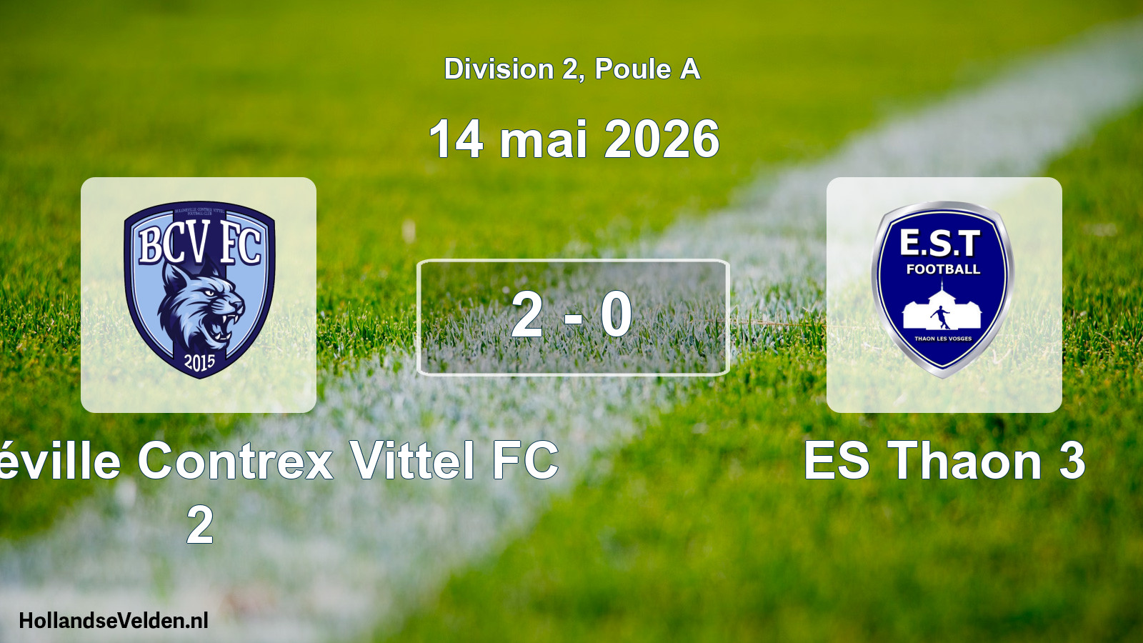 Match joué: Bulgnéville Contrex Vittel FC 2 - ES Thaon 3 2 - 0 (14 mai 2026)