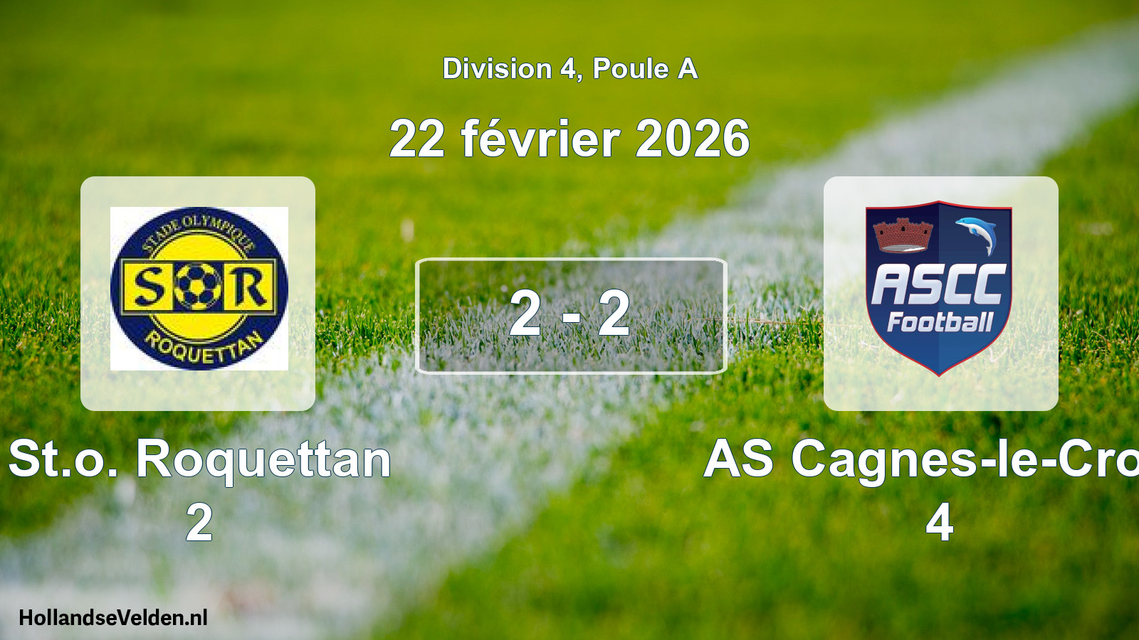 Match joué: St.o. Roquettan 2 - AS Cagnes-le-Cros 4 2 - 2 (22 février 2026)