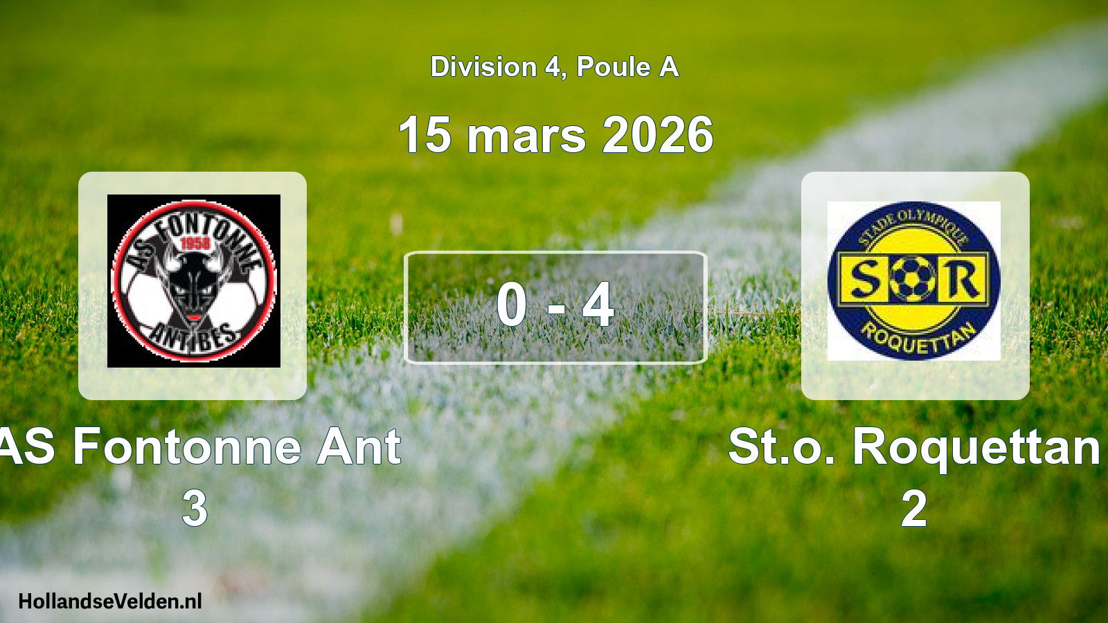 Total number of matches played: AS Fontonne Ant 3 - St.o. Roquettan 2 0 - 4 (15 March 2026)